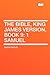 The Bible, King James Version, Book 9: 1 Samuel (Bible, #9)