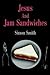 Jesus And Jam Sandwiches