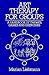 Art Therapy for Groups: A H...