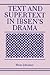 Text and Supertext in Ibsen’s Drama