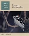 Wild Bird Guide: Downy Woodpecker