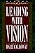 Leading with Vision: Book 1 (Beeson Pastoral)