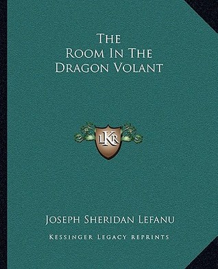 The Room In The Dragon Volant