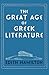 The Great Age of Greek Literature