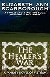 The Healer's War by Elizabeth Ann Scarborough