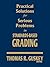 Practical Solutions for Serious Problems in Standards-Based Grading