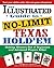 The Illustrated Guide to No-Limit Texas Hold'em by Dennis Purdy