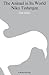 The Animal in its World: Ex...