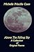 Above the Falling Sky: A Co...