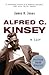 Alfred C. Kinsey: A Life