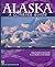 Alaska: A Climbing Guide