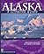 Alaska: A Climbing Guide