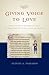 Giving Voice to Love by Judith A. Peraino
