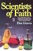 Scientists of Faith: 48 Biographies of Historic Scientists and Their Christian Faith