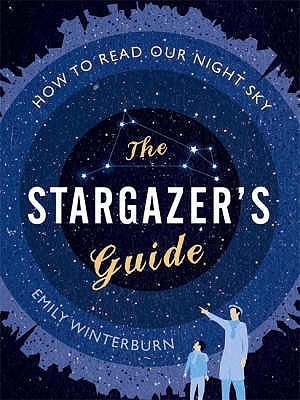 Stargazer's Guide (Hardcover)