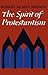 The Spirit of Protestantism