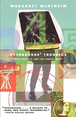 Pythagoras's Trousers: God, Physics, and the Gender War (Paperback)