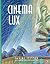 Cinema Lux (A la orilla del viento) (Spanish Edition)