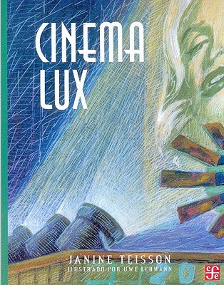 Cinema Lux (A la orilla del viento) (Spanish Edition)