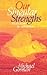 Our Singular Strengths by Michael E. Gorman