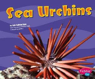 Sea Urchins (Pebble Plus: Under the Sea)