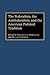 The Federalists, the Antifederalists, and the American Political Tradition: (Contributions in Political Science)