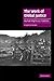 The Work of Global Justice: Human Rights as Practices (Cambridge Cultural Social Studies)