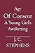 Age Of Consent: A Young Girl's Awakening
