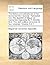 The history and adventures of the renowned Don Quixote. Translated from the Spanish of Miguel de Cervantes Saavedra.By T. Smollet, M.D. The sixth edition corrected. In four volumes. Volume 4 of 4