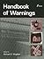 Handbook of Warnings (Human Factors and Ergonomics)