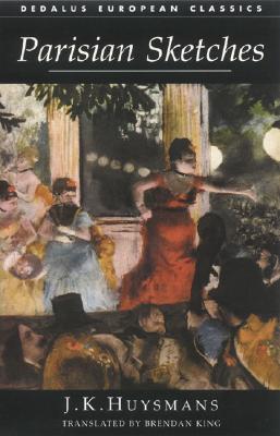 Parisian Sketches (Dedalus European Classics)