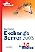 Sams Teach Yourself Microsoft Exchange Server 2003 in 10 Minutes