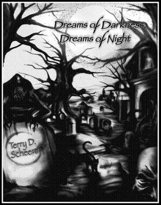 Dreams of Darkness, Dreams of Night