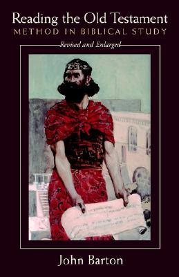 Reading the Old Testament, Revised and Expanded: Method in Biblical Study (Paperback)