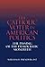 The Catholic Voter in American Politics: The Passing of the Democratic Monolith (Not In A Series)