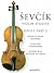 Sevcik Violin Studies - Opu...