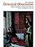 The Oriental Obsession: Islamic Inspiration in British and American Art and Architecture 1500–1920 (Cambridge Studies in the History of Art)