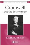 Cromwell and the Interregnum: The Essential Readings (Blackwell Essential Readings in History)
