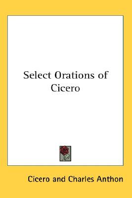 Select Orations of Cicero (Paperback)