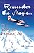 Remember the Magic...: The Story of Horizon Air