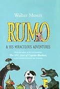 Rumo & His Miraculous Adventures (Zamonia, #3)