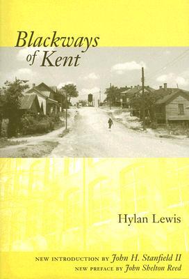 Blackways of Kent (Southern Classics)