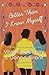 Better Than I Know Myself by Virginia DeBerry