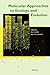 Molecular Approaches to Eco...