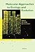 Molecular Approaches to Ecology and Evolution