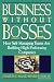 Business Without Bosses: Ho...