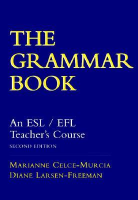 The Grammar Book: An ESL/EFL Teacher's Course (Hardcover)