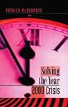 Solving the Year 2000 Crisis (Artech House Computer Science Library)