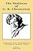 The Holiness of G.K. Chesterton by William Oddie
