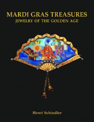 Mardi Gras Treasures: Jewelry of the Golden Age (Hardcover)
